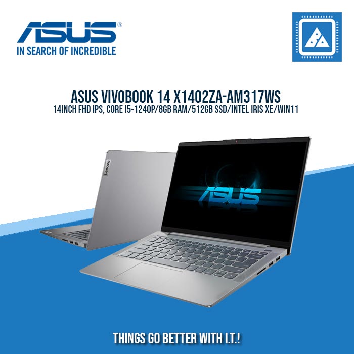 ASUS X1402ZA-AM317WS | BEST FOR STUDENTS AND FREELANCERS ASUS X1402ZA-AM317WS | BEST FOR STUDENTS AND FREELANCERS